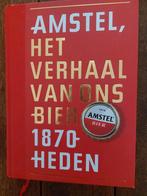 AMSTEL, het verhaal van ons bier 1870- heden + BIER, eerst b, Ophalen of Verzenden, Zo goed als nieuw, Overige typen