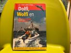 Dolfi, Wolfi en een gevaarlijk booreiland, Ophalen of Verzenden, Gelezen, Fictie algemeen