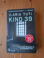 Ilaria Tuti - Kind 39, Ophalen of Verzenden, Zo goed als nieuw, Nederland, Ilaria Tuti