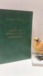 Eversdijk, W.; Des Heeren lof verkondigd uit de mond der ki, Ophalen of Verzenden, Gelezen, Christendom | Protestants