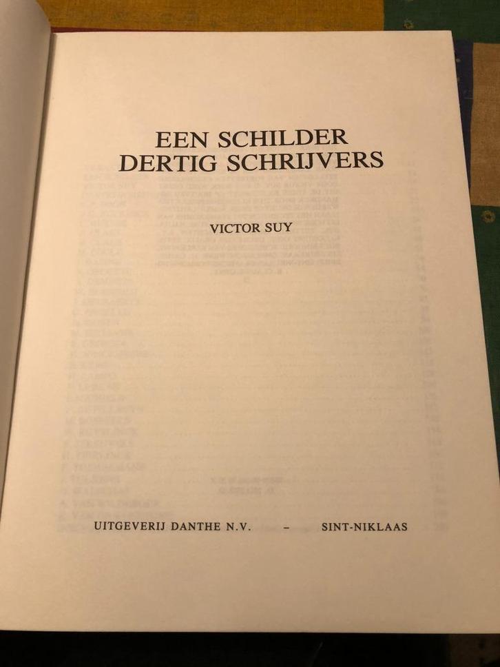 Een schilder, dertig schrijvers - Victor Suy, Boeken, Kunst en Cultuur | Beeldend, Zo goed als nieuw, Schilder- en Tekenkunst