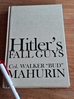 Hitler's Fall Guys, Ophalen of Verzenden, Tweede Wereldoorlog, Gelezen, Overige onderwerpen