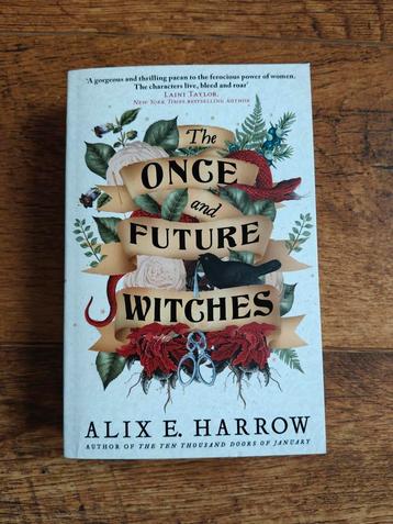 The Once and Future Witches - Alix E. Harrow beschikbaar voor biedingen