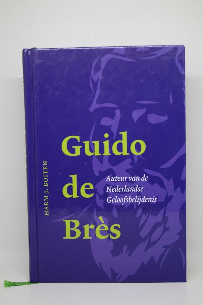 Guido de Bres - Harm J. Boiten, Ophalen of Verzenden, Gelezen