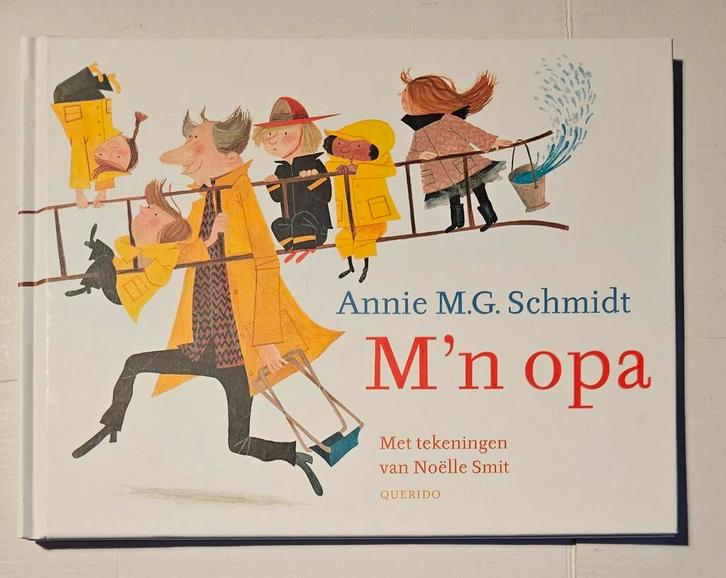 Annie M.G. Schmidt - M'n opa, Boeken, Prentenboeken en Plaatjesalbums, Nieuw, Ophalen of Verzenden
