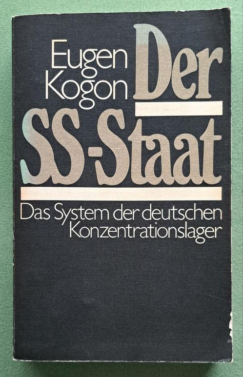 Der SS-Staat : das System der deutschen Konzentrationslager, Boeken, Oorlog en Militair, Zo goed als nieuw, Overige onderwerpen