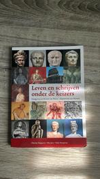 Leven en schrijven onder de keizers - CE latijn 2022, Ophalen, Zo goed als nieuw, Charles Hupperts, Latijn