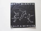 MATT BIANCO - half a minute - vinyl 7", Cd's en Dvd's, Vinyl Singles, Latin en Salsa, Gebruikt, 7 inch, Single