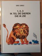 ERIC Carle 1 2 3.  Ik tel de dieren die ik zie., Ophalen of Verzenden