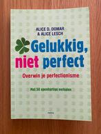 Gelukkig, niet perfect: Overwin je perfectionisme, Verzenden, Zo goed als nieuw, Persoonlijkheidsleer, Alice D Domar