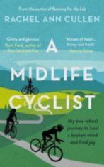 Rachel cullen: a midlife cyclist, Boeken, Gelezen, Ophalen of Verzenden