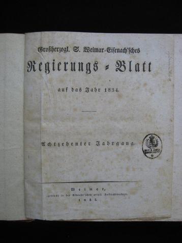 Sachsen Weimar-Eisenachisches Regierungs-Blatt Jahr 1834 beschikbaar voor biedingen