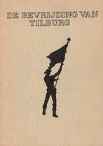 De bevrijding van Tilburg - H.Mijland en J.Trommelen, Boeken, Geschiedenis | Stad en Regio, Ophalen of Verzenden, H.Mijland en J.Trommelen