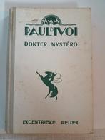 Paul d'Ivoi - Dokter Mystéro - Excentrieke Reizen, Antiek en Kunst, Antiek | Boeken en Bijbels, Ophalen of Verzenden, Paul d'Ivoi
