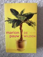 Marion Pauw - De wilden, Marion Pauw, Ophalen of Verzenden, Zo goed als nieuw, Nederland