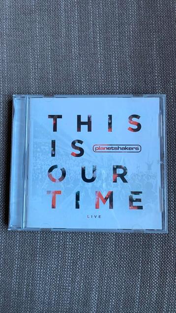 This is our time - cd Planetshakers 