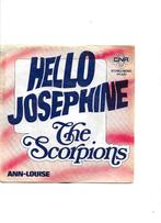 Single The Scorpions - Hello Josephine, Ophalen of Verzenden, Gebruikt, Pop