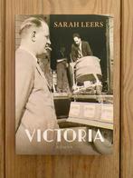 Victoria - Sarah Leers: Familie, succes en verraad, Ophalen of Verzenden, Gelezen, Nederland