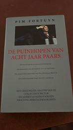 Pim Fortuyn - De puinhopen van acht jaar Paars, Maatschappij en Samenleving, Ophalen of Verzenden, Zo goed als nieuw, Nederland