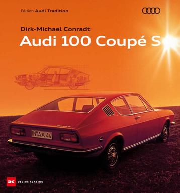 Audi 100 Coupé S - Eine Italienerin aus Ingolstadt beschikbaar voor biedingen