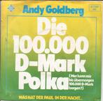 Andy Goldberg – Die 100.000 D-Mark Polka (1975), 7 inch, Single, Ophalen of Verzenden, Zo goed als nieuw