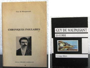 Guy de Maupassant Chroniques Insulaires 1/500 + La Corse beschikbaar voor biedingen