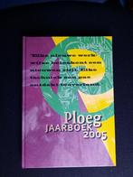 Groninger Ploeg jaarboek 2005 nieuw exemplaar, Nieuw, Ophalen of Verzenden, Meerdere auteurs, Schilder- en Tekenkunst