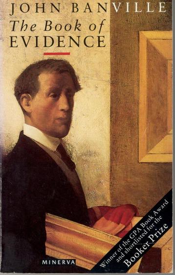 John Banville - The Book of Evidence / literaire thriller. beschikbaar voor biedingen