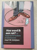 NIEUW!- Joep P.M. Schrijvers - Hoe word ik een rat?, Joep P.M. Schrijvers, Ophalen of Verzenden, Zo goed als nieuw