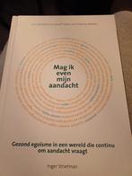 Mag ik even mijn aandacht - Inger Strietman, Ophalen of Verzenden, Zo goed als nieuw, Overige onderwerpen, Inger Strietman