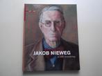 Jacob Nieweg. Monografie. Groningen, Friesland., Verzenden, Zo goed als nieuw, Zie beschrijving, Schilder- en Tekenkunst