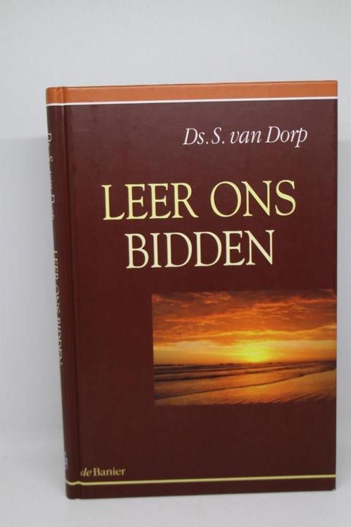 Leer ons bidden - S. van Dorp, Boeken, Godsdienst en Theologie, Zo goed als nieuw, Ophalen of Verzenden