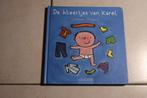 De kleertjes van Karel / Liesbet Slegers, Boeken, Kinderboeken | Baby's en Peuters, Ophalen of Verzenden, Zo goed als nieuw, 2 tot 3 jaar