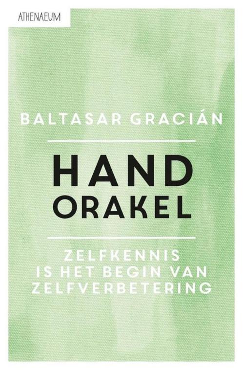 Hand Orakel - Baltasar Gracián, Boeken, Esoterie en Spiritualiteit, Nieuw, Ophalen of Verzenden