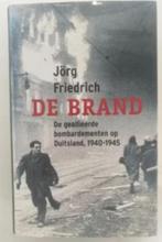 De brand, Jorg Friedrich, Ophalen of Verzenden, Overige onderwerpen, Tweede Wereldoorlog