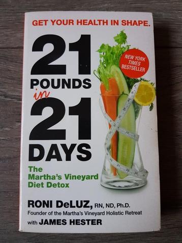 Boek : 21 Pounds in 21 days - Martha's Vineyard Diet Detox beschikbaar voor biedingen