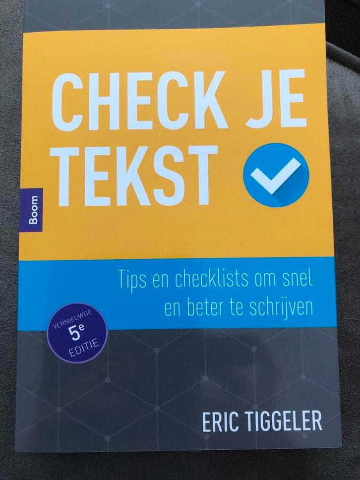 Check je tekst - Eric Tiggeler, Boeken, Advies, Hulp en Training, Nieuw, Ophalen of Verzenden