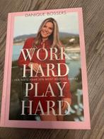 Danique Bossers - Work hard, play hard, Danique Bossers, Ophalen of Verzenden, Zo goed als nieuw, Mode algemeen