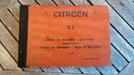 Origineel onderdelenboek Citroën GS, Auto diversen, Handleidingen en Instructieboekjes, Ophalen of Verzenden