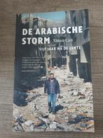 De Arabische storm vijf jaar na de lente sinan can, Boeken, Gelezen, Ophalen of Verzenden
