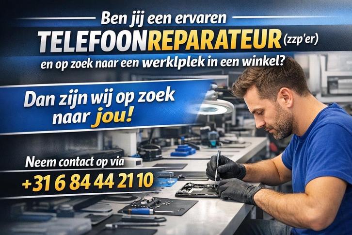 Gezocht TELEFOONREPARATEUR, Vacatures, Vacatures | Overige Vacatures, Freelance of Uitzendbasis, 33 - 40 uur