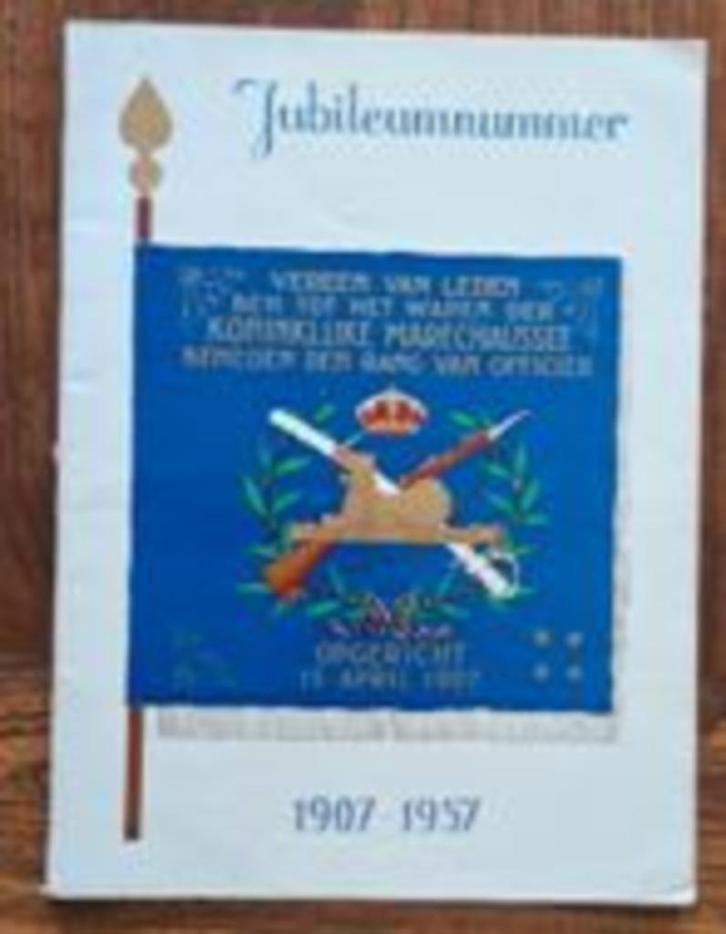 Jubileumnummer 1907-1957 - KMAR beneden den rang v. Officier, Verzamelen, Militaria | Algemeen, Marechaussee, Boek of Tijdschrift