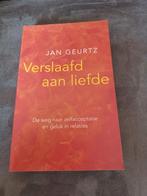 Verslaafd aan liefde jan geurtz, Gelezen, Ophalen of Verzenden