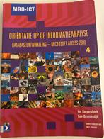 Oriëntatie Informatieanalyse - Access 2000, Boeken, Ophalen of Verzenden, Zo goed als nieuw, Software