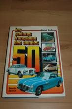 Les voitures francaises des années - René Bellu, Gelezen, René Bellu, Verzenden, Citroën