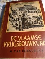 1950 de Vlaamse krijgsbouwkunst M. van Hemelrijck, Ophalen of Verzenden