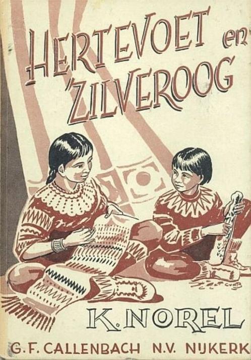 K Norel- Hertevoet en Zilveroog- HC, Antiek en Kunst, Antiek | Boeken en Bijbels, Verzenden
