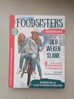 Foodsisters kookboek in 8 weken slank, Ophalen of Verzenden, Zo goed als nieuw, Dieet en Voeding
