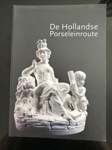 De Hollandse Porseleinroute beschikbaar voor biedingen