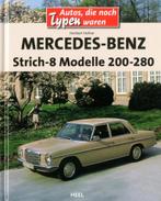 Mercedes Benz Strich-8  - W114/115 Modelle 200-280, Ophalen of Verzenden, Nieuw, Mercedes